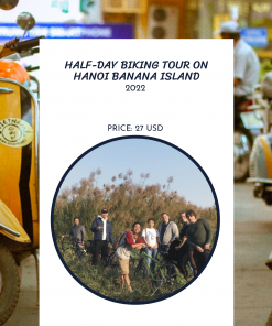 Half day biking tour on Long Bien (Ha Noi) Banana Island (Code: A1601)         