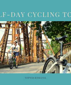 Half-day Cycling Tour to Explore the Typical Values of Hanoi (Code: B100)